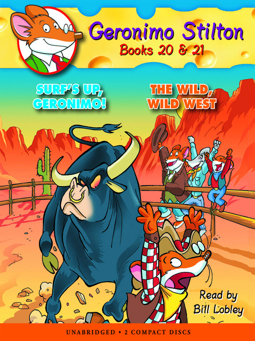 Title details for Surf's Up, Geronimo! / the Wild, Wild West (Geronimo Stilton #20 & #21) by Geronimo Stilton - Available